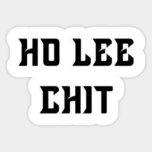 Ho Lee Chit Sticker